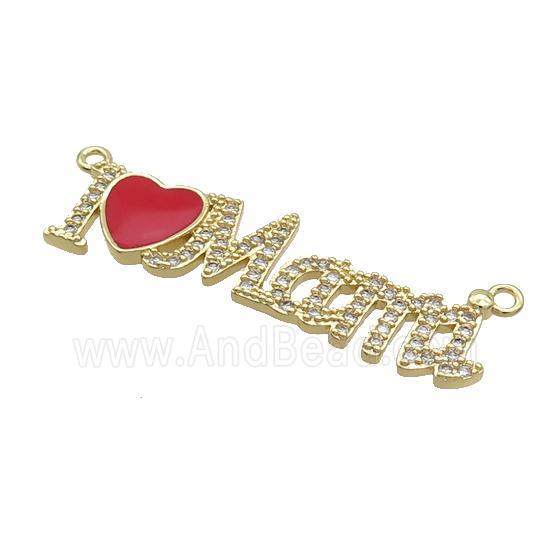 Copper I Love Mama Pendant Pave Zircon 2loops Red Enamel Gold Plated