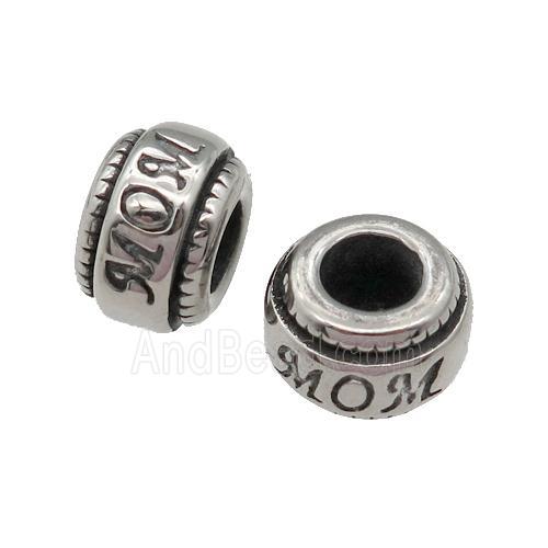 Stainless Steel rondelle Beads, MOM, antique silver