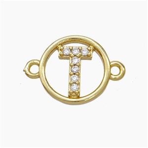 Copper Letter-T Connector Pave Zirconia Circle Gold Plated, approx 13mm